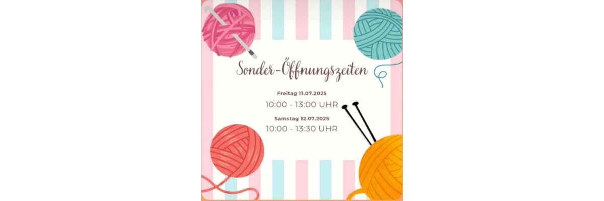 Sonder-Öffnungszeiten - Sonderöffnungzeit