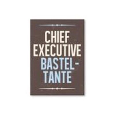 Magnet - Chief Executive Basteltante