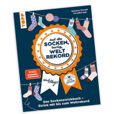 Auf die Socken, fertig, WELTREKORD - von Wolly Hugs und Susanne Oswald